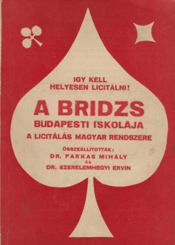A bridzs budapesti iskol�ja