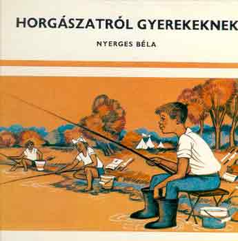 Horgszatrl gyerekeknek