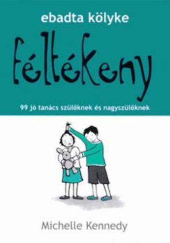 F�lt�keny (Ebadta k�lyke)