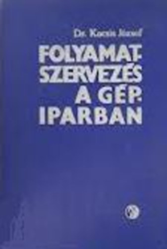 Folyamatszervez�s a g�piparban