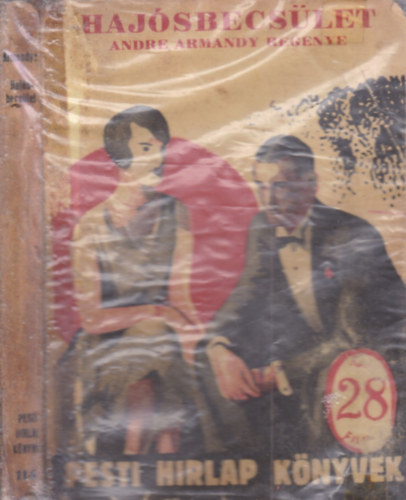 Haj�sbecs�let (Pesti H�rlap K�nyvek)