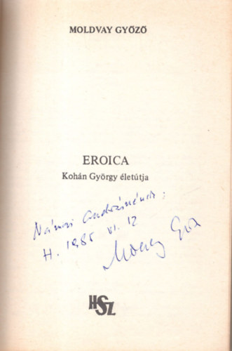 Eroica - Kohn Gyrgy lettja - Dediklt