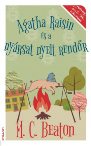 M. C. Beaton - Agatha Raisin s a nyrsat nyelt rendr