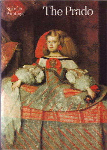 The Prado - Spanish Paintings - angol nyelv- spanyol festmnyek