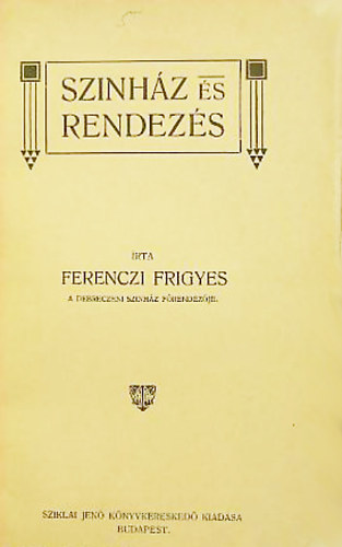 Sznhz s rendezs