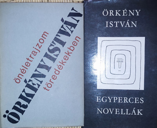 2db rkny Istvn m -  nletrajzom tredkekben; Egyperces novellk