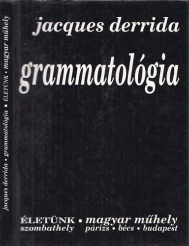 Jacques Derrida - Grammatol�gia