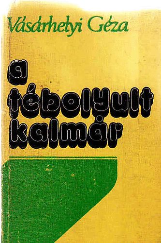 A tbolyult kalmr