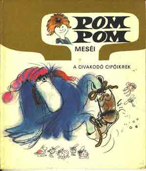 Csuks Istvn-Sajdik Ferenc - Pom Pom mesi: A civakod cipikrek