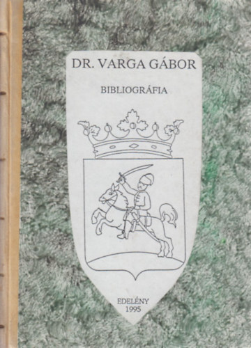Dr. Varga G�bor bibliogr�fia