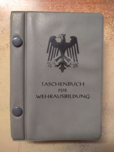 Taschenbuch f�r Wehrausbildung Ausgabe Heer 37. Auflage