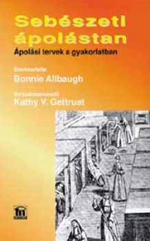 Bonnie Allbaugh - Sebszeti polstan - polsi tervek a gyakorlatban