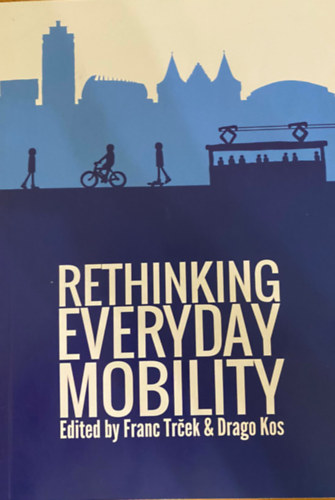 Rethinking everyday mobility