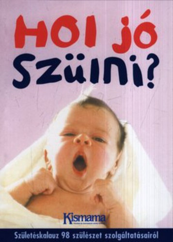 Hol j� sz�lni?