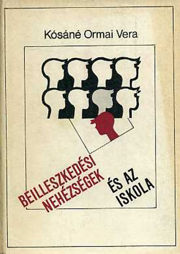 Beilleszkedsi zavarok s az iskola