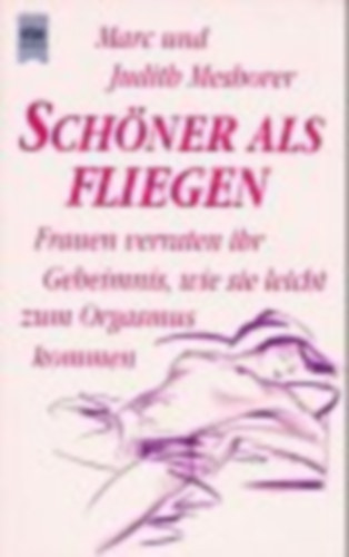 Sch�ner als Fliegen