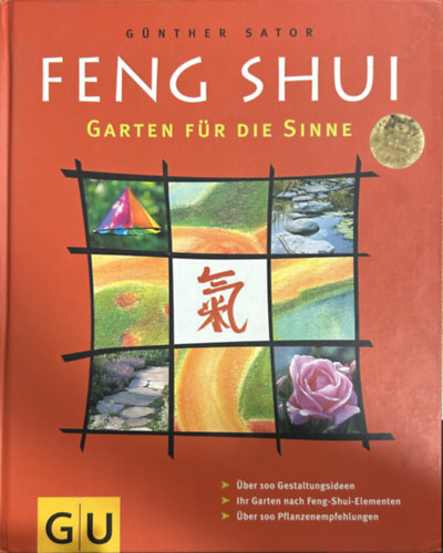 Feng Shui - Garten F�r Die Sinne