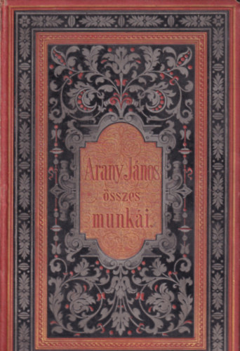 Arany Jnos elbeszl s elegyes kltemnyei (Arany Jnos sszes munki 4.: elbeszl kltemnyek, elegyes darabok)