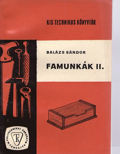 Famunk�k II (Kis technikus k�nyvt�r)