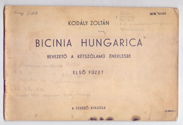 Bicinia Hungarica - Bevezet a ktszlam neklsbe - Els fzet (A szerz kiadsa)