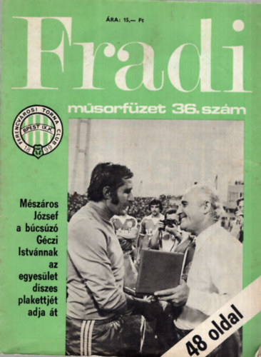 Nagy Bla  (szerk.) - Fradi msorfzet 36. szm 1979