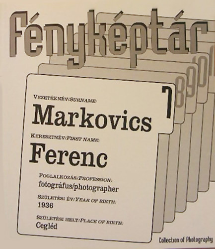 Fnykptr 7 / Collection of Photography - Markovics Ferenc