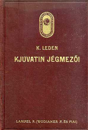 Kjuvatin jgmezi (A Magyar Fldrajzi Trsasg Knyvtra)