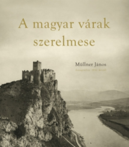 A magyar v�rak szerelmese