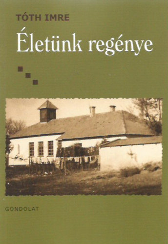 Tth Imre - letnk regnye