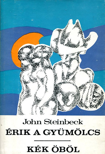 John Steinbeck - rik a gymlcs - Kk bl  1-2