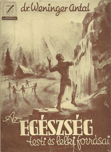 Az egszsg testi s lelki forrsai