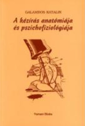 A k�z�r�s anat�mi�ja �s pszichofiziol�gi�ja