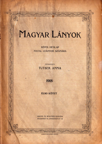 Magyar Lnyok 1918 I. ktet (1-26. szm)