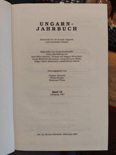 Ungarn-Jahrbuch Band 15 - Jahrgang 1987 - Zeitschrift fr die Kunde Ungarns und verwandte Gebiete
