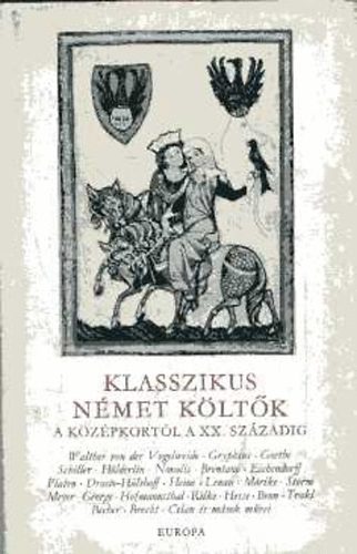 Klasszikus n�met k�lt�k a k�z�pkort�l a XX. sz�zadig I-II.