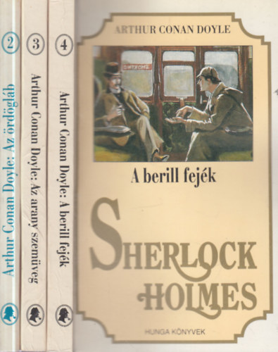 Arthur Conan Doyle - 3 db. Sherlock Holmes krimi (A berill fej�k + Az arany szem�veg + Az �rd�gl�b)