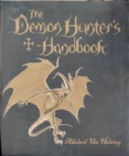 The Demon Hunter's Handbook ( A dmonvadsz kziknyve - Angol nyelv)