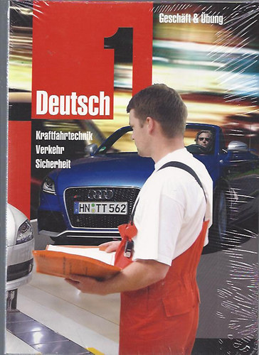 Deutsch 1 - Kraftfahretechnik Verkehr Sicherheit