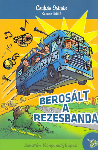 Beroslt a rezesbanda