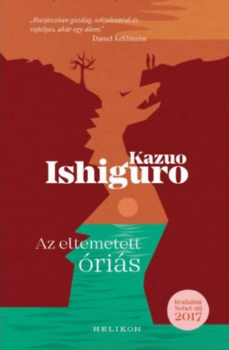 Kazuo Ishiguro - Az eltemetett ris