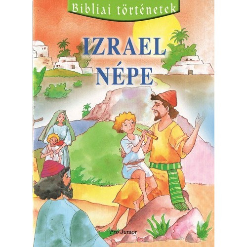 Izrael npe (Bibliai trtnetek 2.)