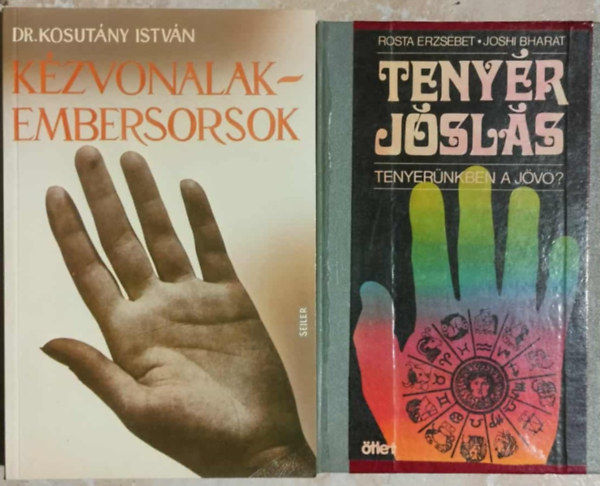 K�zvonalak-embersorsok + Teny�rj�sl�s - Tenyer�nkben a j�v�?