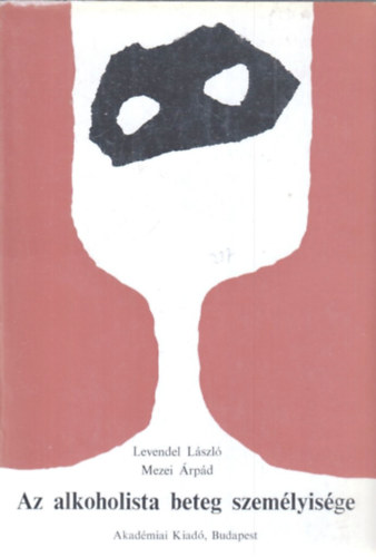 Az alkoholista beteg szem�lyis�ge