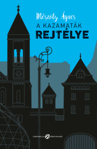 Mszly gnes - A kazamatk rejtlye