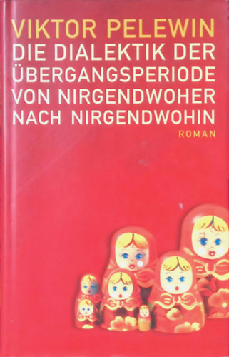 Die Dialektik der bergangsperiode von Nirgendwoher nach nirgendwohin