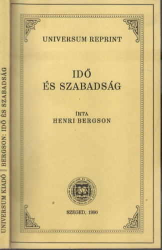 Henri Bergson - Id s szabadsg (reprint)