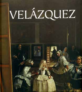 Rappai Zsuzsa  (szerk.) - Velzquez