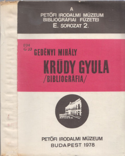 Krdy Gyula bibliogrfia (1892-1976)