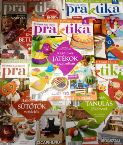 5 db. Praktika Magazin - 2011.aug. - XV évf., 8. szám, 2011.szept. - XV évf., 9. szám, 2011.okt. - XV évf., 10. szám, 2011.nov. - XV évf., 11. szám, 2011.dec. - XV évf., 12. szám (szabás-varrás-kötés-hobby-lakásdivat-kézimunka)