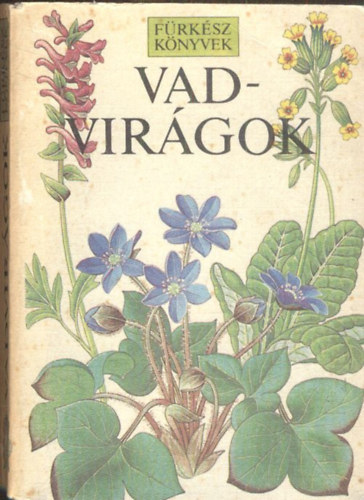 Vadvirgok-Frksz knyvek